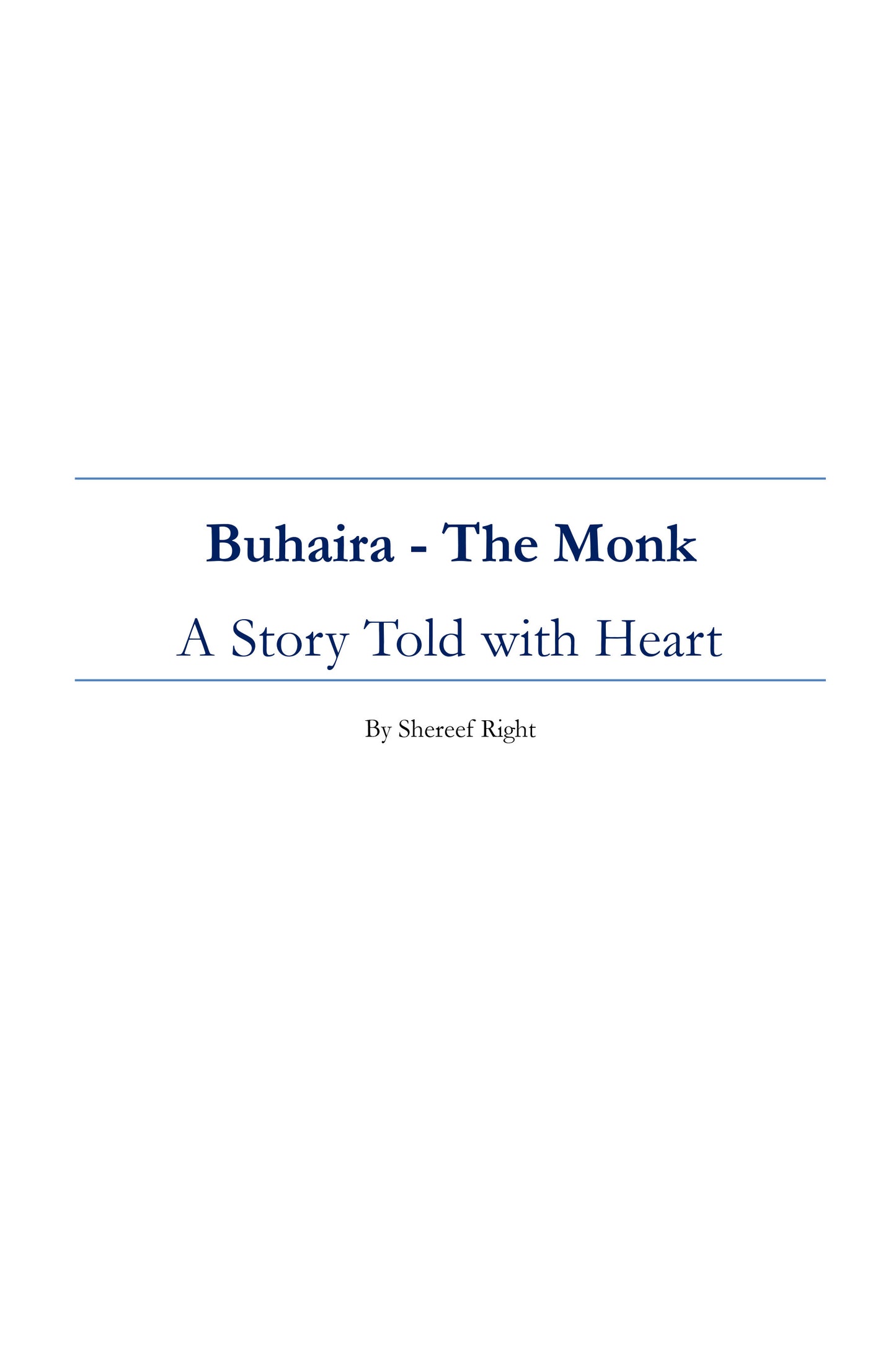 "Buhaira the Monk: The Christian Hermit Who Recognized the Last Prophet"