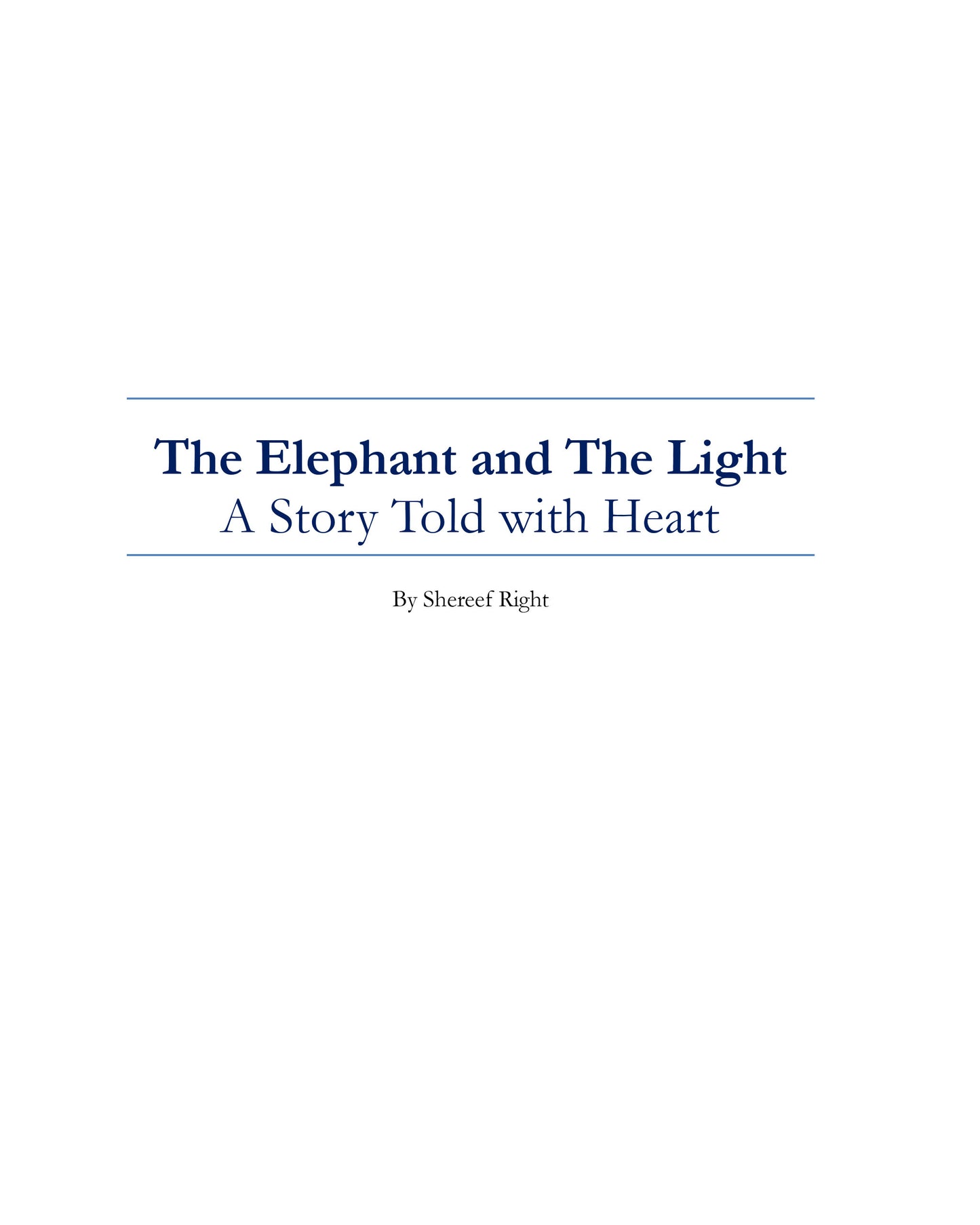 Year of the Elephant – The Elephant and The Light